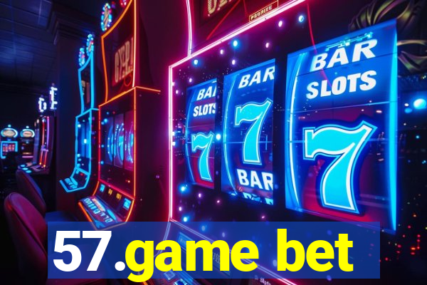 57.game bet